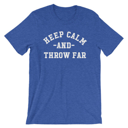 Keep Calm And Throw Far Unisex Shirt - Discus Shirt, Discus Gift, Discus Thrower, Track and Field, Discus Throw Shirt