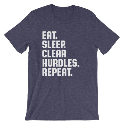 Eat Sleep Clear Hurdles Repeat Unisex Shirt - Hurdles Shirt, Hurdles Gift, Track Shirt, Track Gift, Track Mom Shirt, Track and Field