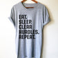 Eat Sleep Clear Hurdles Repeat Unisex Shirt - Hurdles Shirt, Hurdles Gift, Track Shirt, Track Gift, Track Mom Shirt, Track and Field