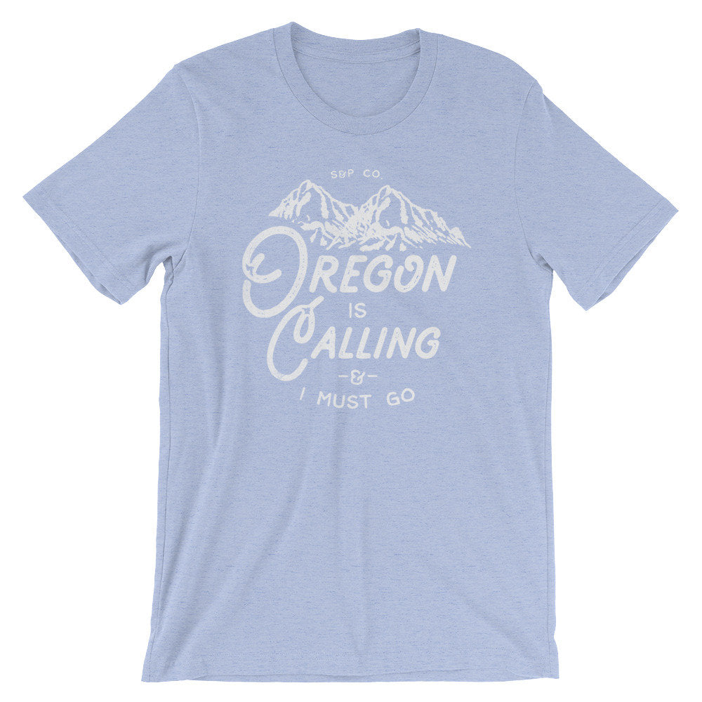 Oregon Is Calling And I Must Go Unisex Shirt - Oregon Shirt, Oregon Gifts, Oregon State Shirt, Portland Shirt, Oregon Coast - Stag & Peach Co