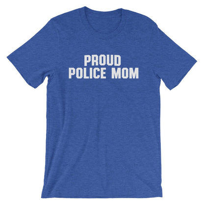Proud Police Mom Unisex Shirt - Police Shirt, Police Gifts, Police Officer Gifts, Thin Blue Line, Police Mom Shirt, Police Mom Gift