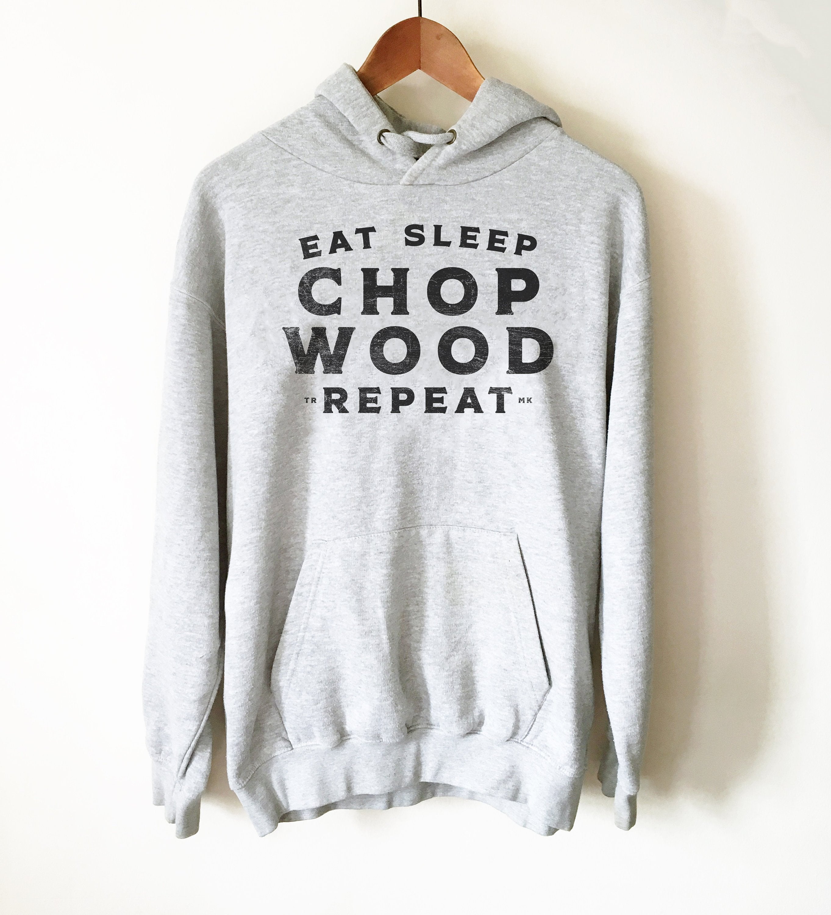 Eat Sleep Chop Wood Repeat Hoodie - Lumberjack Shirt, Lumberjack Gift, Lumberjack Birthday, Tree Surgeon Shirt, Tree Surgeon Gift - Stag & Peach Co