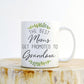 The Best Moms Get Promoted To Grandma Mug