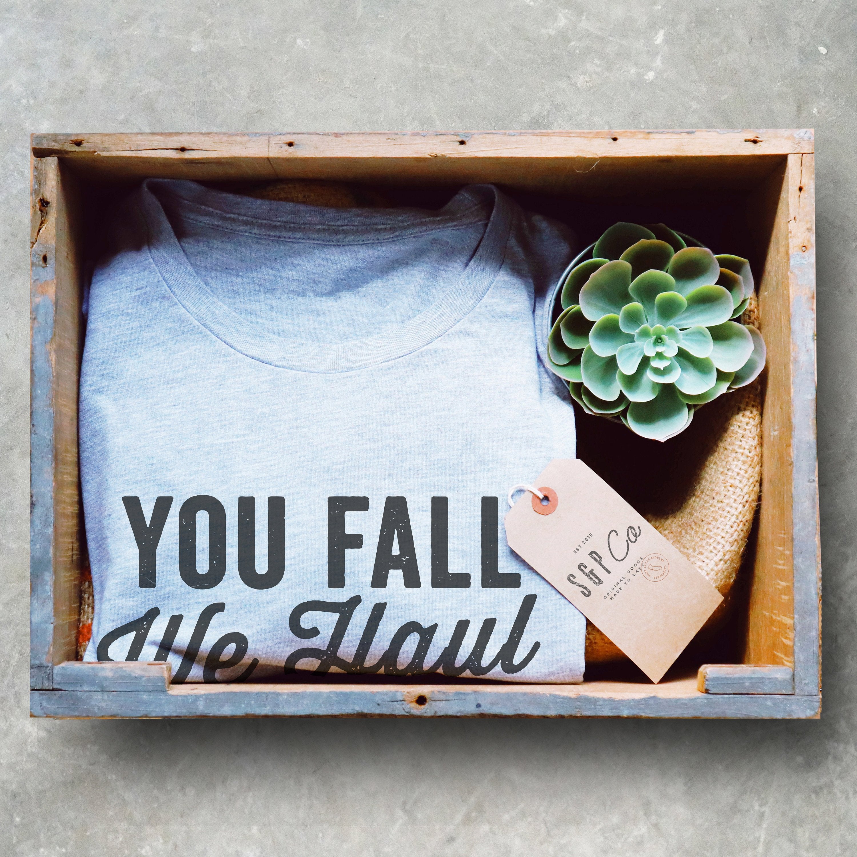 You Fall We Haul Unisex Shirt- Paramedic Shirt, Paramedic Gift, EMT Gifts, EMT Shirt, First Responder Gift, EMT Graduation, Paramedic School