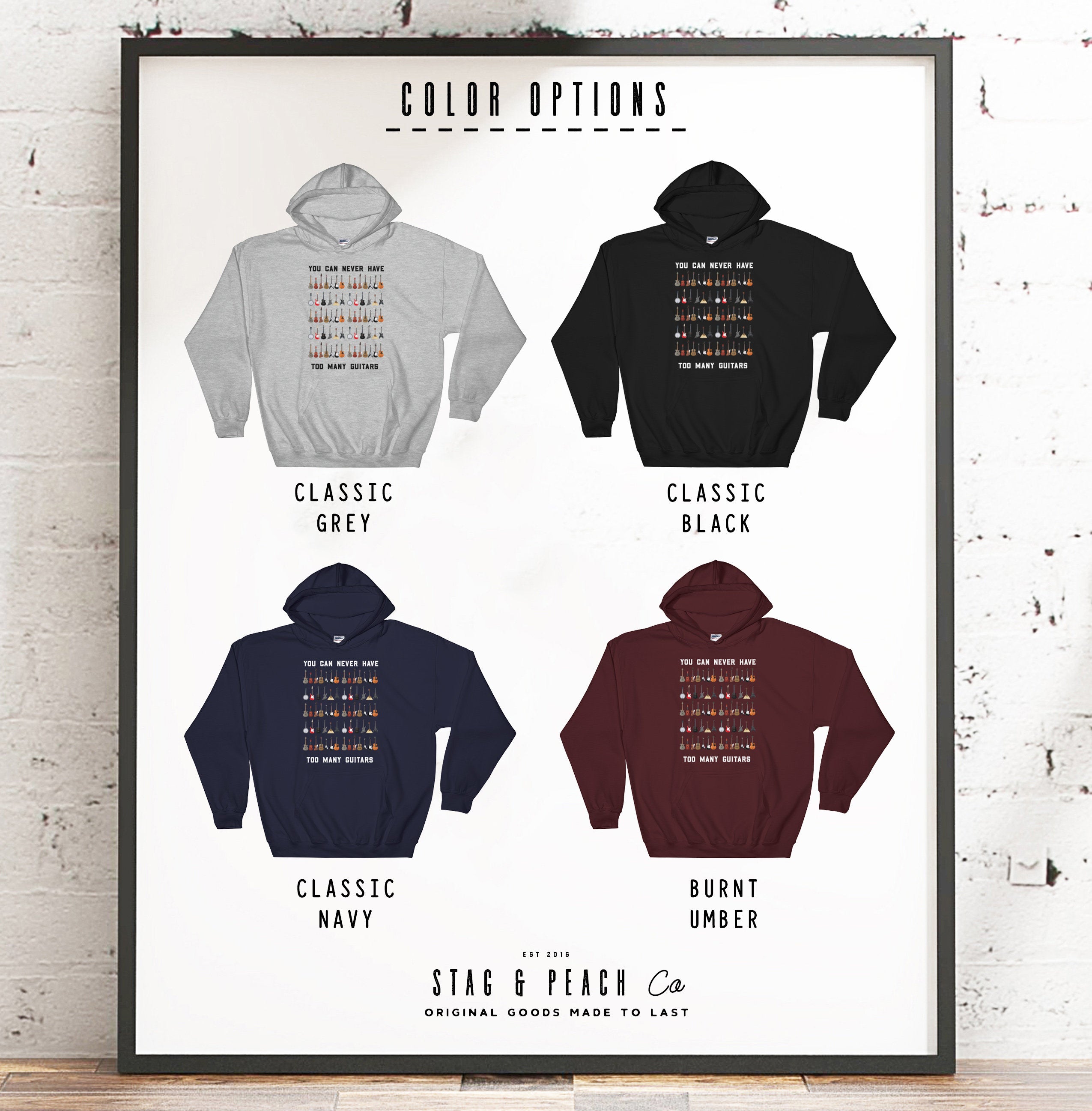 You Can Never Have Too Many Guitars Hoodie - Guitar Hoodie, Guitar Shirt, Bass Guitar shirt, Bass Guitarist, Bass Player, Funny Bass Guitar - Stag & Peach Co