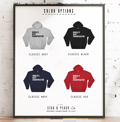 World's Best Chiropractor Hoodie - Chiropractor Shirt, Chiropractor Gift, Chiropractor Student, Chiropractic Gift, Gift For Coworker