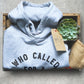 Who Called For A Plumber? Hoodie - Plumber, Plumber T-Shirt, Plumbing Shirt, Plumber Gift, Fathers Day Gift, Gift For Dad