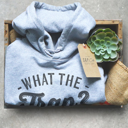 What The Trap? Hoodie - Trap Shooting Shirt, Trap Shooting Gift, Clay Pigeon Shooting, Clay Shooting, Shooting Shirt, Skeet Shooting