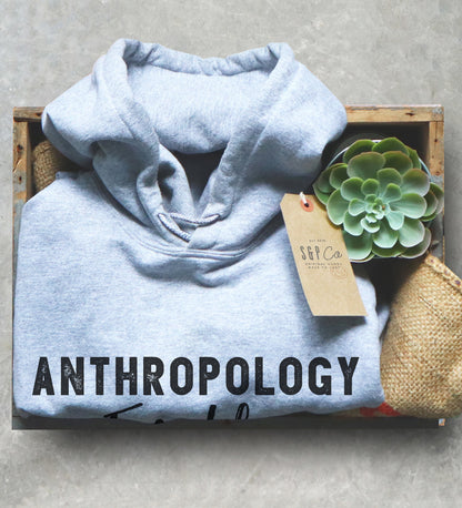 Anthropology For Life Hoodie