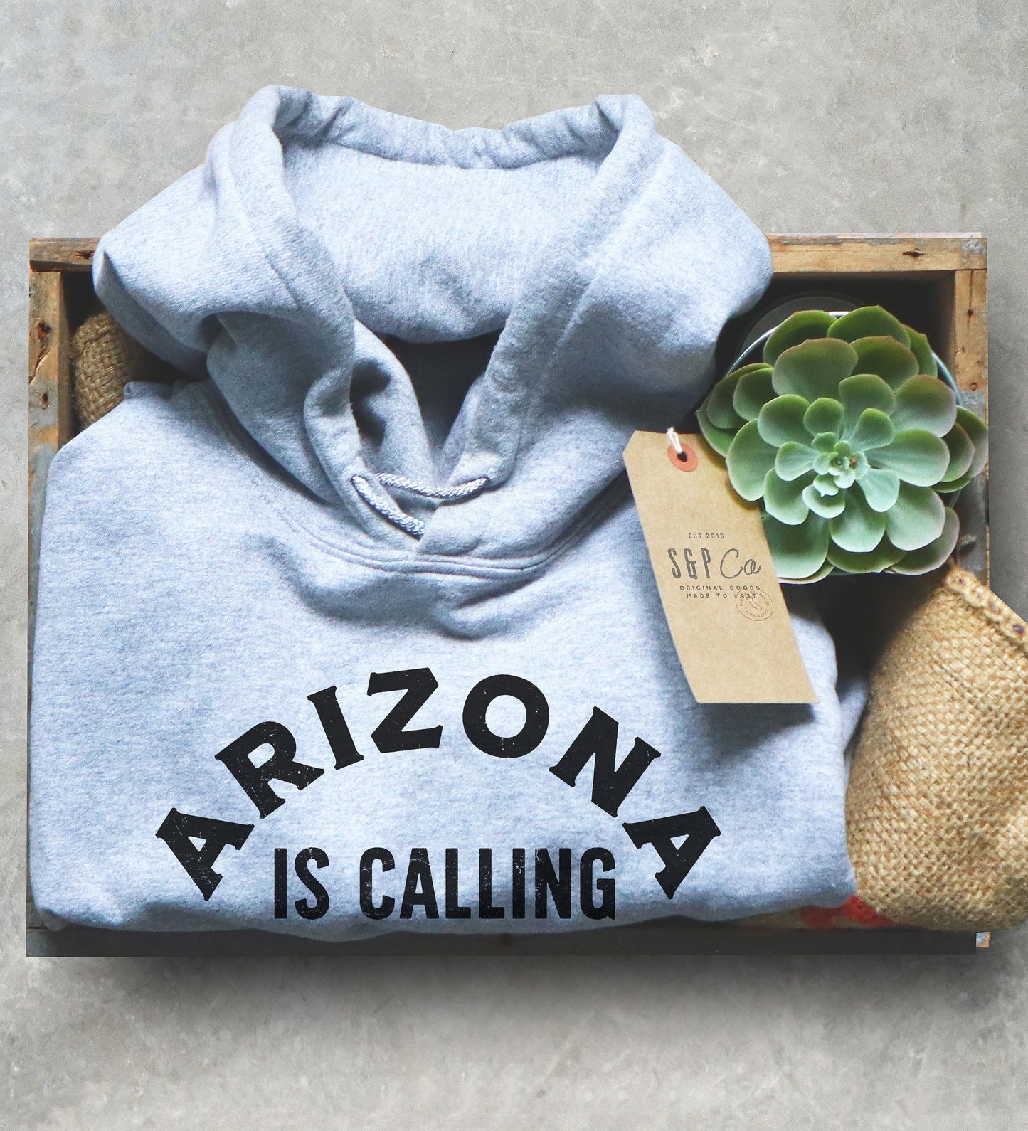 Arizona Is Calling And I Must Go Hoodie