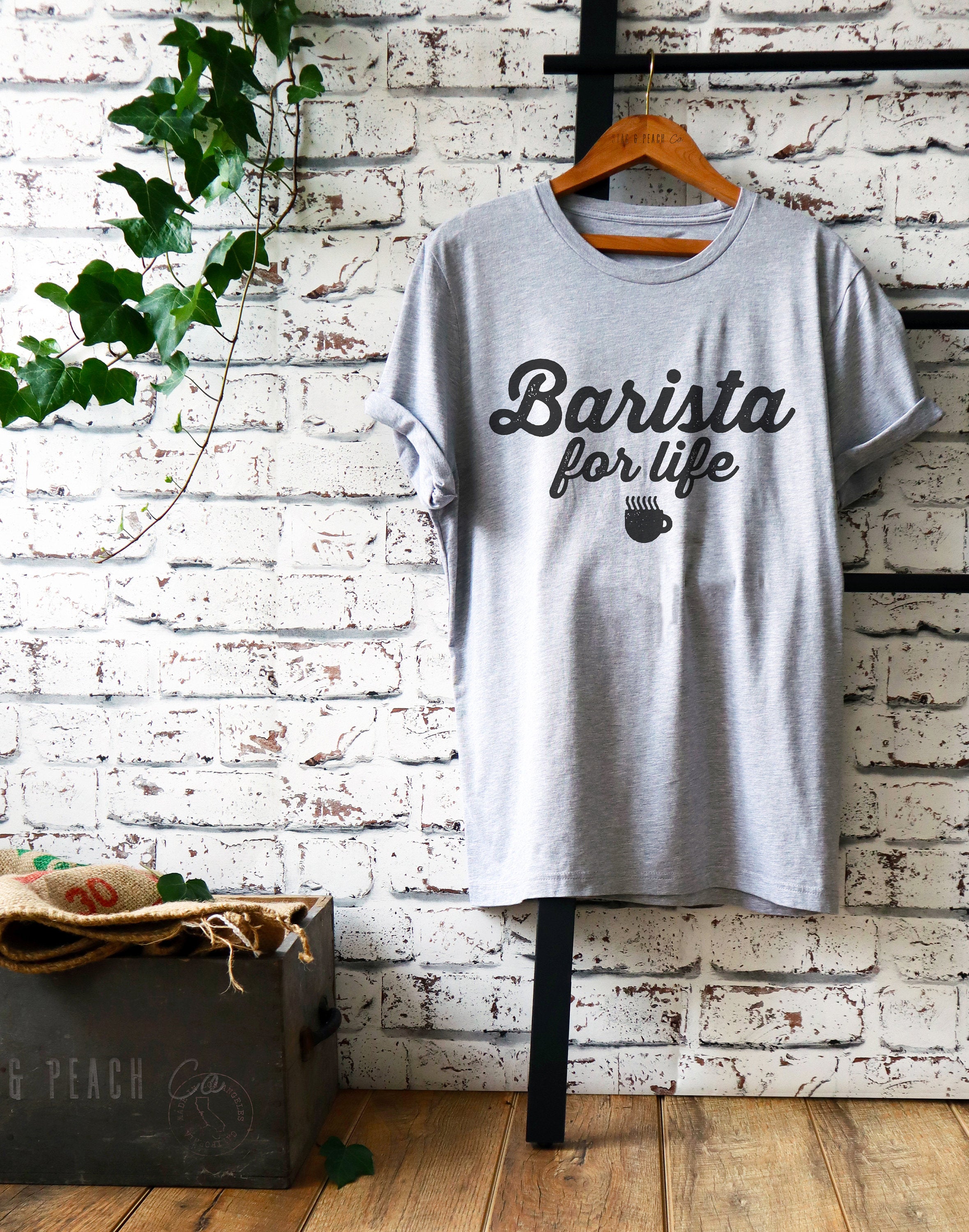 Barista For Life Unisex Shirt