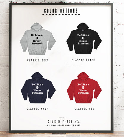 Be Like A Schwa Never Stressed Hoodie