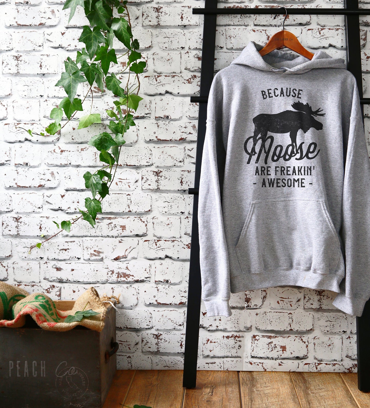 Because Moose Are Freakin’ Awesome Unisex Hoodie