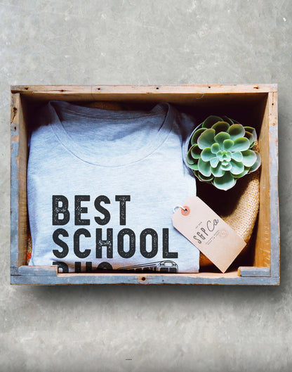 Best School Bus Driver Ever Unisex Shirt - Bus Driver Gift, Bus Driver Shirt, School Bus Driver, Back To School, Teacher Appreciation