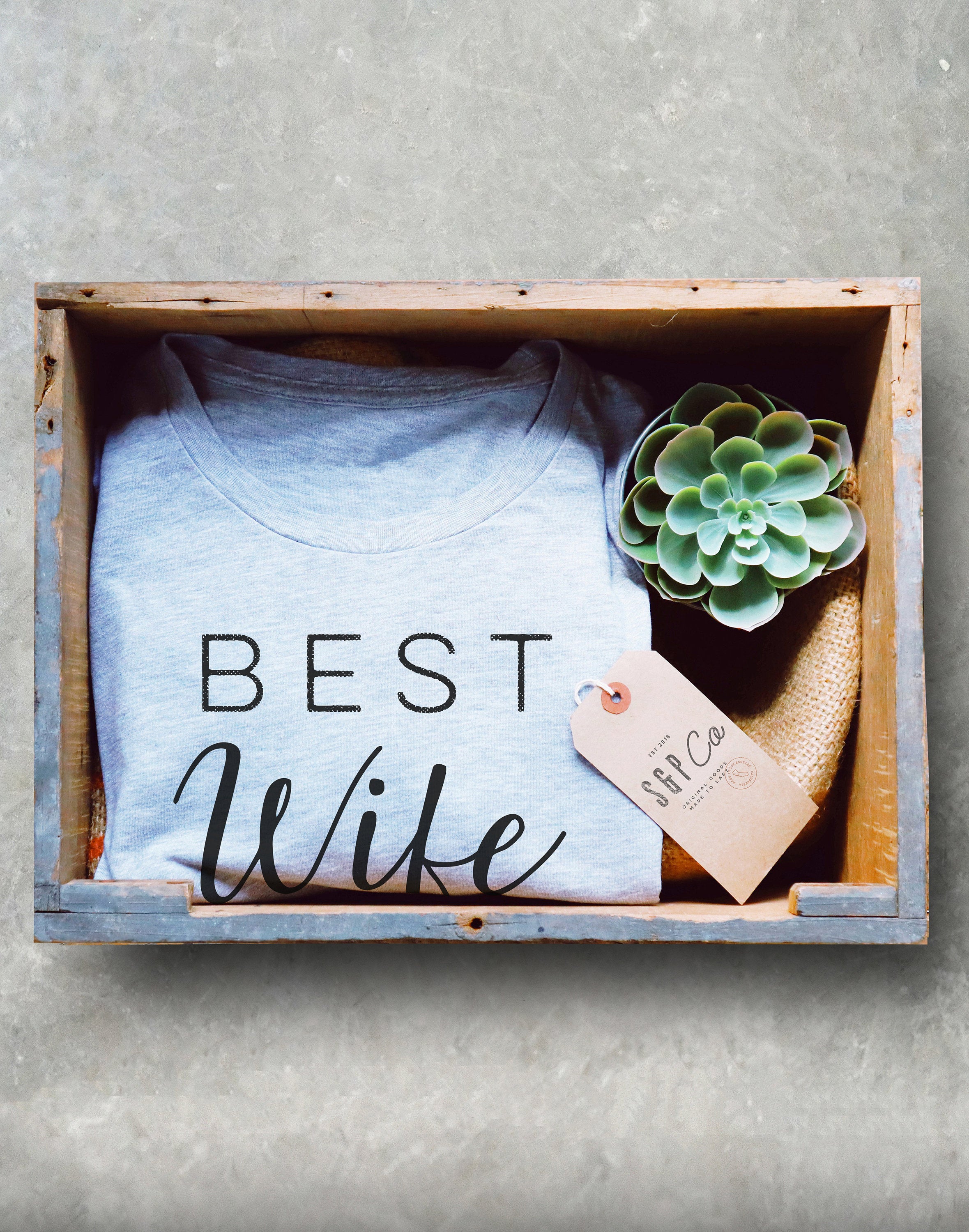 Best Wife Ever Unisex Shirt - Stag & Peach Co