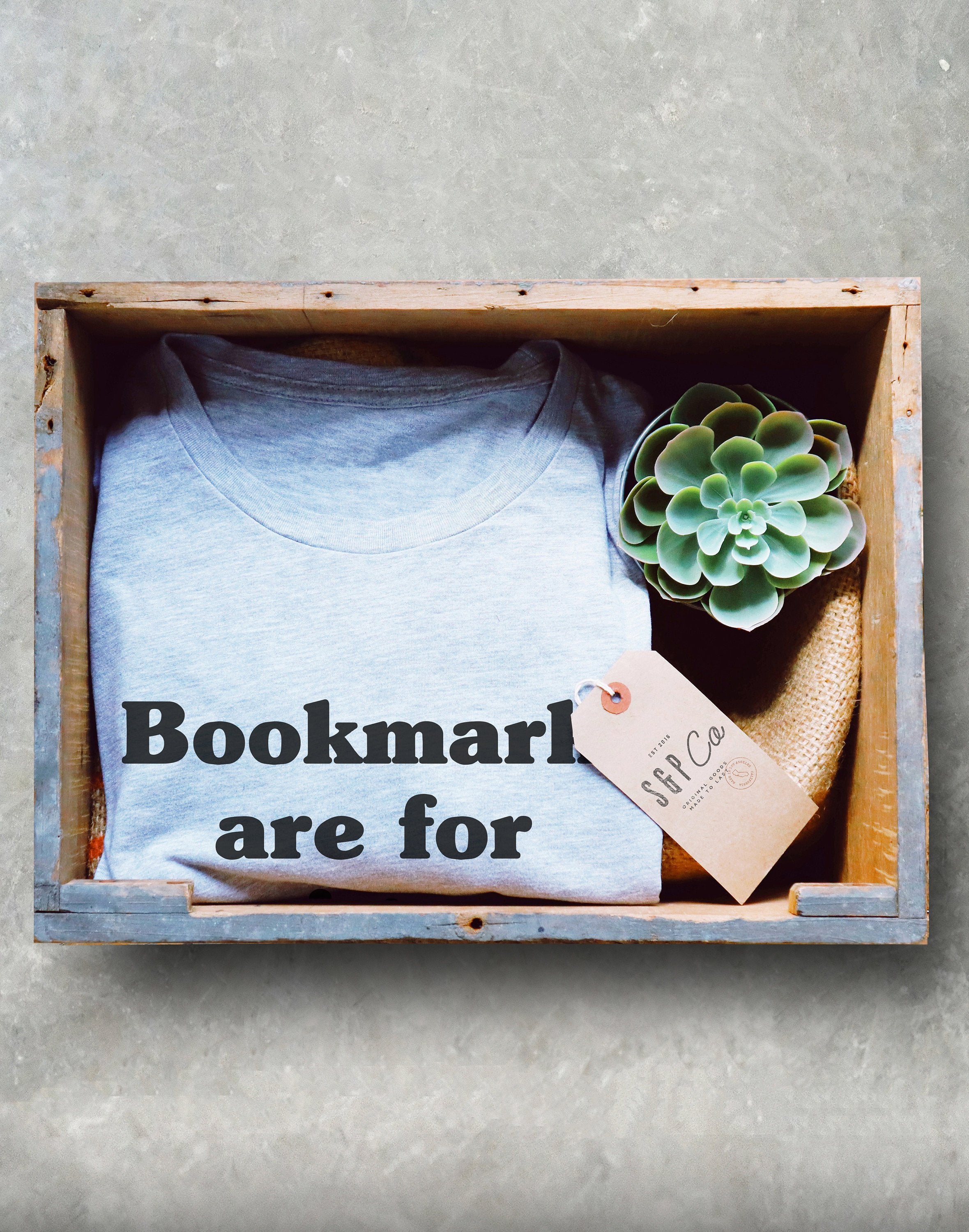 Bookmarks Are For Quitters Unisex Shirt -Book Lover Shirt, Book Lover Gift, Reading Shirt, Book Shirt, Bookworm Gift, Bibliophile Shirt - Stag & Peach Co