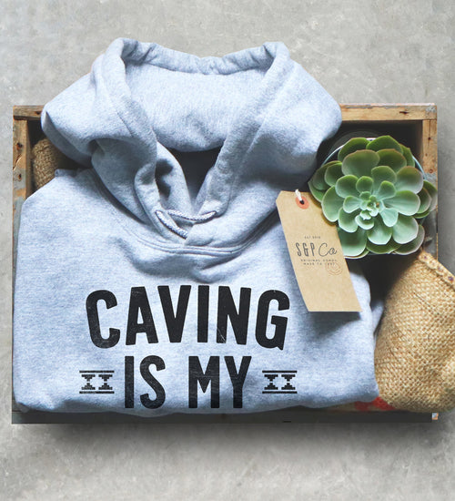 Caving Is My Therapy Hoodie - Caving Shirt, Spelunking Shirt, Caver Shirt, Spelunker Shirt, Adventure Shirt, Hiking Shirt, Cave Diving Shirt