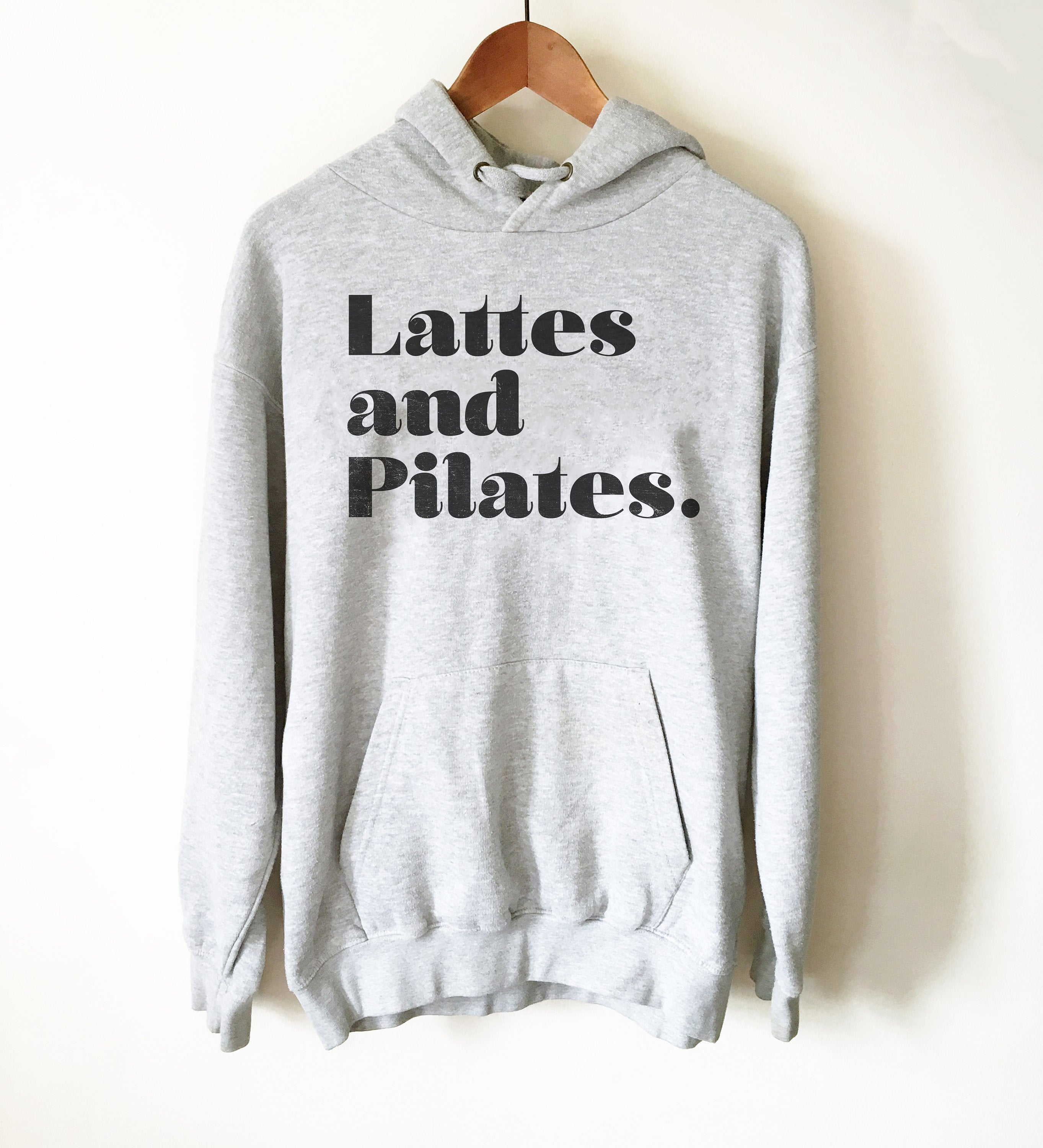 Lattes & Pilates Hoodie - Pilates Shirt, Pilates Gift, Pilates Clothes, Pilates Instructor, Pilates Workout