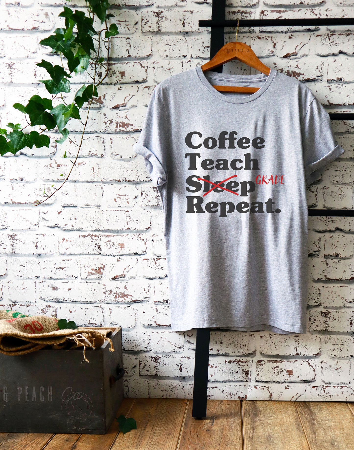 Coffee Teach Grade Repeat Unisex Shirt - Teacher life shirt, Teacher shirt, Teacher appreciation, Funny teacher shirt, Teacher gift