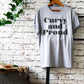Curvy And Proud Unisex Shirt - Curvy Girl Shirt, Curvy Girl Gift, Girl Power Shirt, Feminist Shirt, Thick Thighs Shirt, Curved Hips