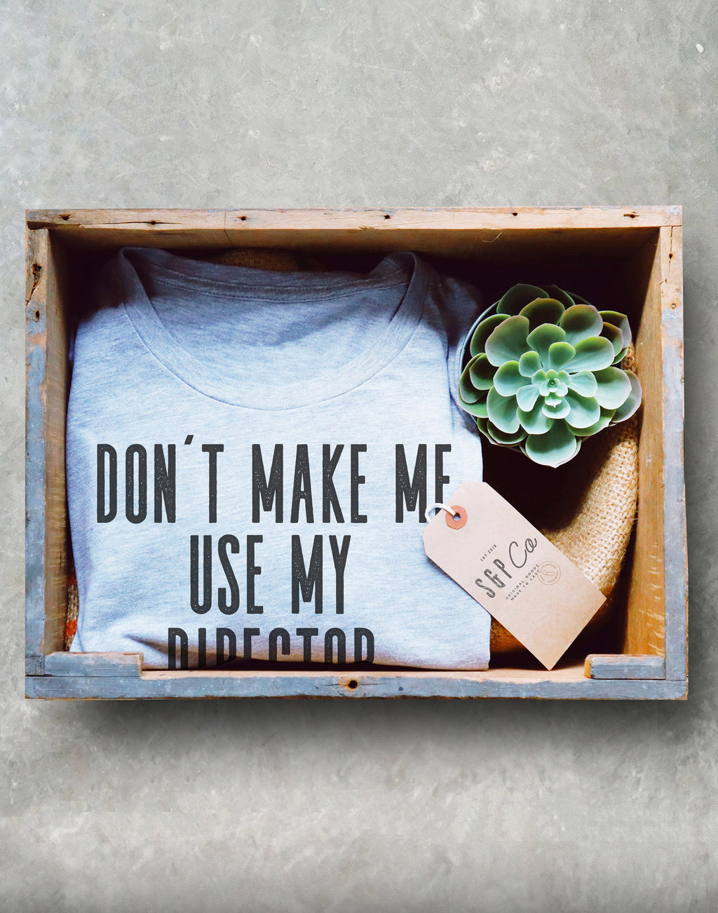 Don't Make Me Use My Director Voice Unisex Shirt - - Director Shirt, Director Gift, Film Shirt, Film Gift, Directing Shirt, Cameraman - Stag & Peach Co