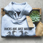 Ducks Are Just Water Chickens Hoodie - Duck Shirt, Duck Gift, Farmer Shirt, Farmer Gift, Duck Hunting, Rubber Duck, Duck Lover Gift