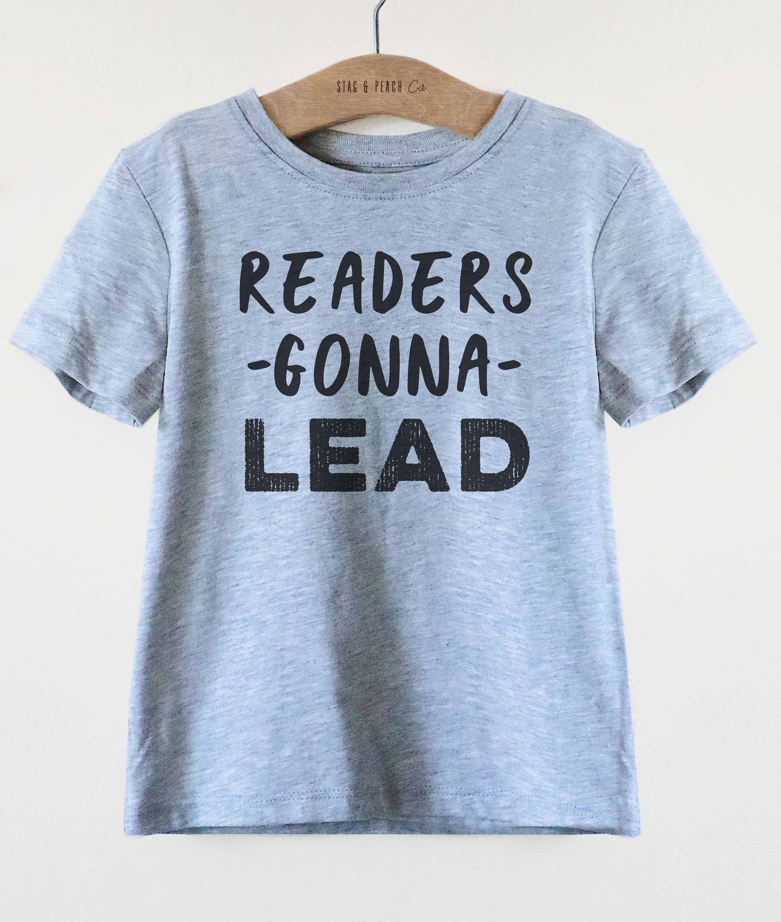 Readers Gonna Lead Kids Shirt - Book Lover Shirt, Book Shirt For Toddlers, Reading Shirt, Book Lover Gifts, Bookworm Gift, Pre K Shirt - Stag & Peach Co
