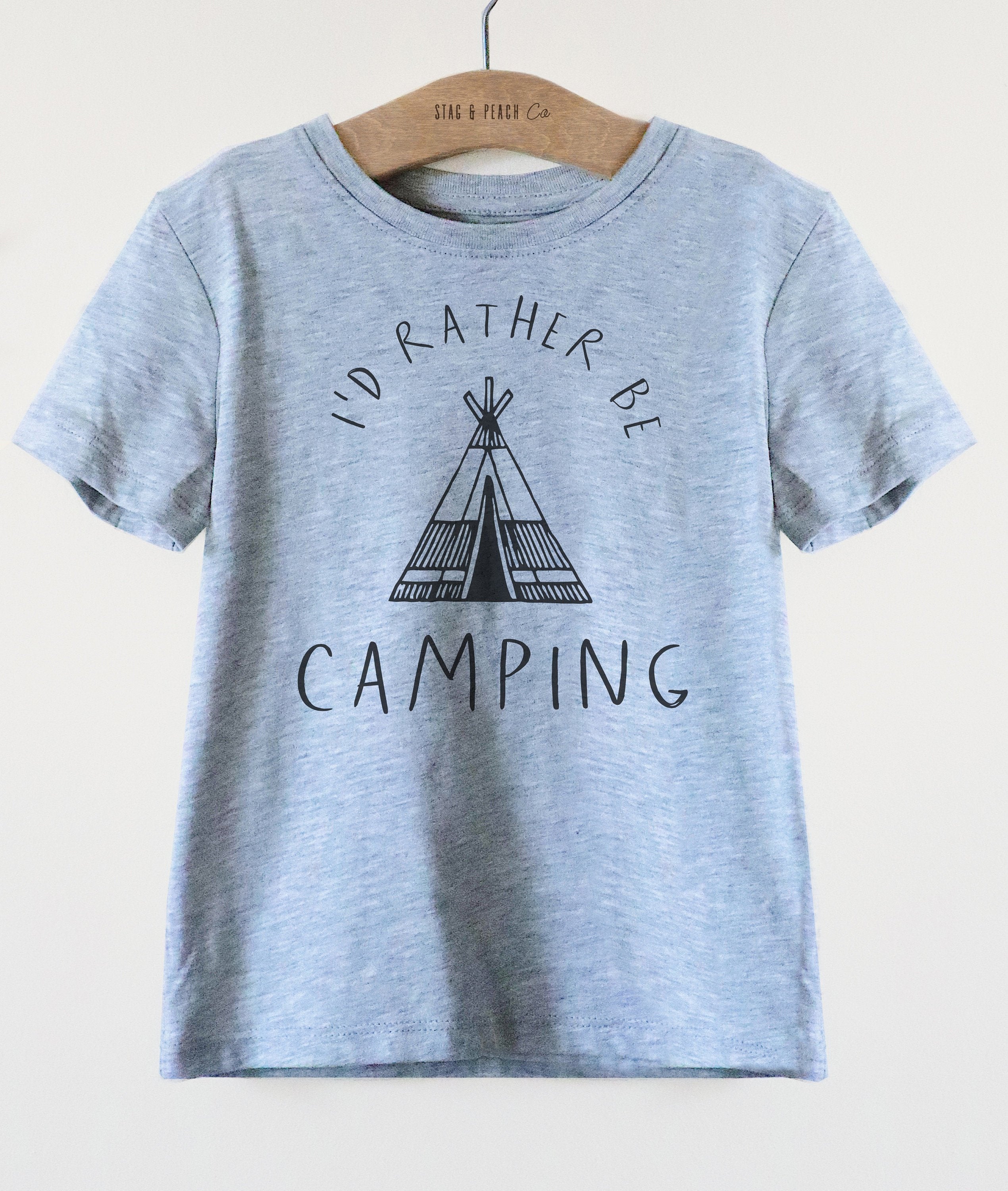 I'd Rather Be Camping Kids Shirt - Camping Shirt, Happy Camper, Kids Camping Shirt, Adventure Shirt, Camping Toddler Shirt, Camp Shirt - Stag & Peach Co