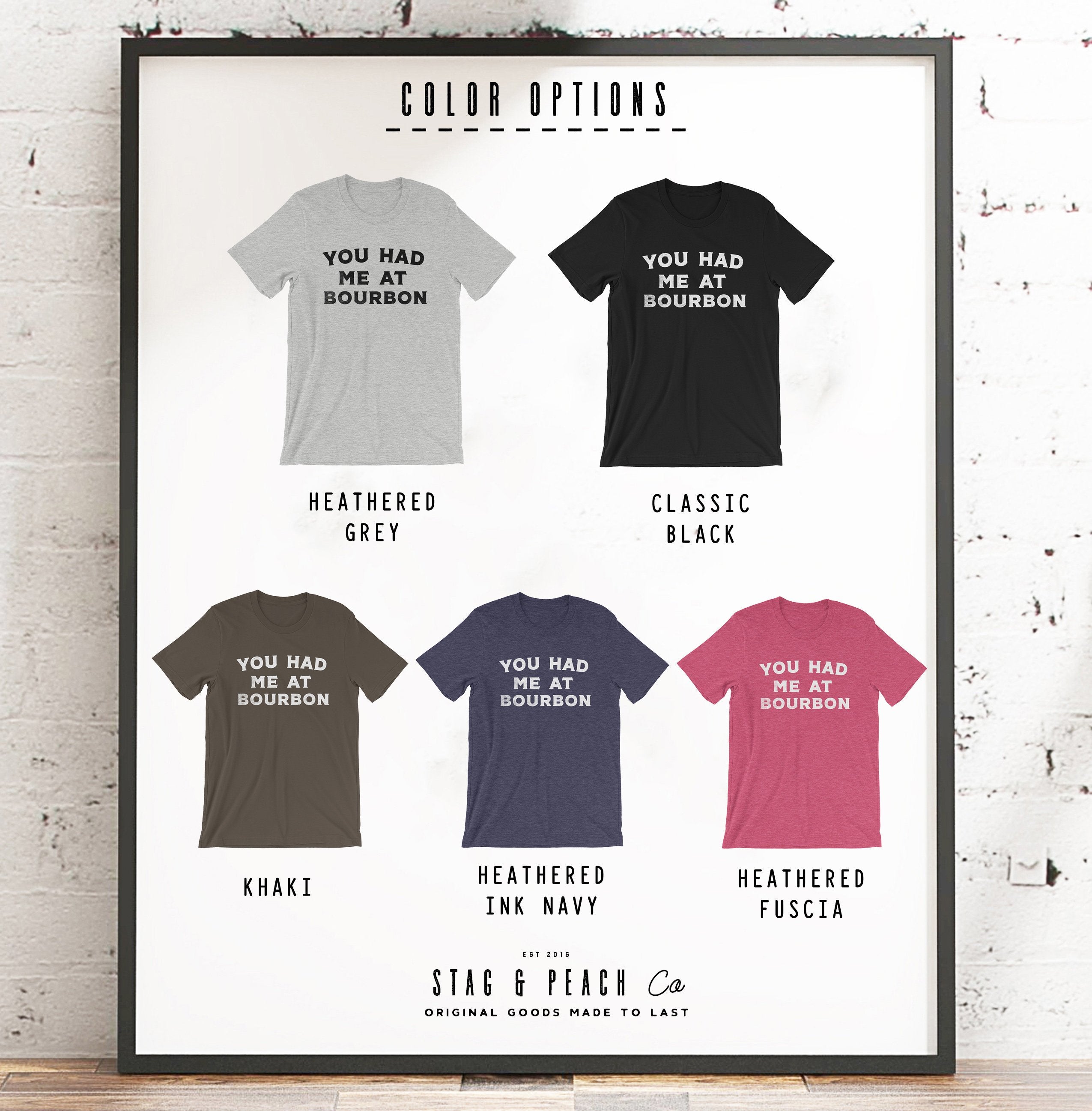 You Had Me At Bourbon Unisex Shirt -  Whiskey Shirt, Bourbon Shirt, Bourbon Lover Gift, Bourbon Shirt, Drinking Shirts, Funny Drinking Shirt - Stag & Peach Co