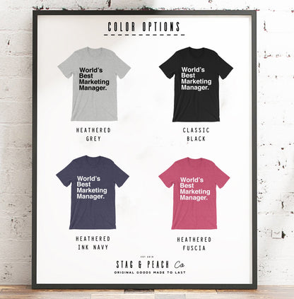 World’s Best Marketing Manager Unisex Shirt - Marketing Shirt, Marketing Gift, Realtor Marketing, Boss Shirt, Boss Lady, SEO, CEO Shirt