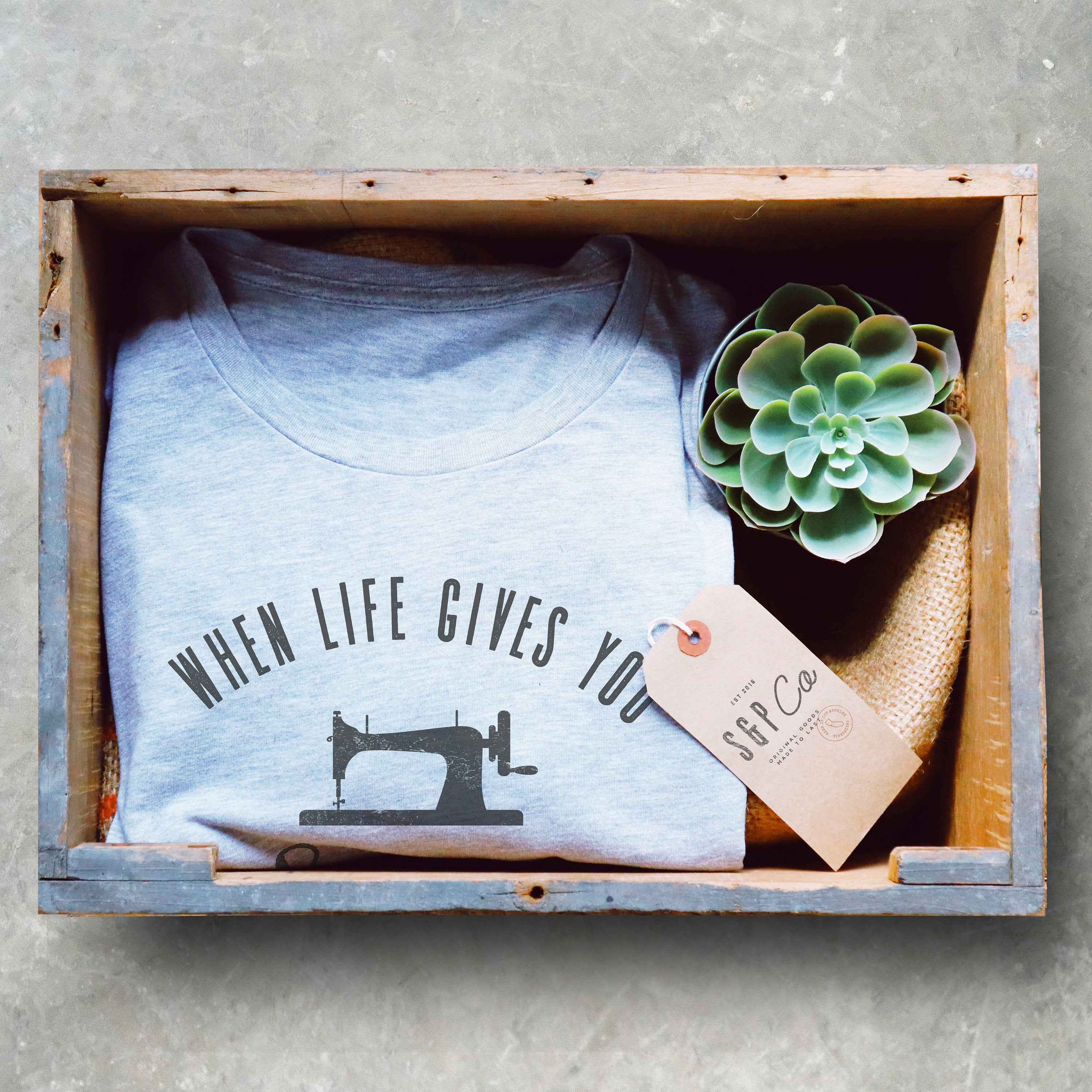 When Life Gives You Scraps Make A Quilt Unisex Shirt - Sewing Shirt, Quilting Shirt, Seamstress Shirt, Sewing Machine Shirt, Sewing Gift