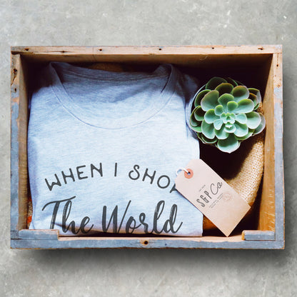 When I Shop The World Gets Better Unisex Shirt - Shopping Shirt, Shopping Gift, Shopaholic Shirt, Shopaholic Gift, Black Friday Shirt