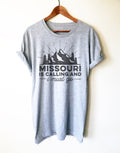 Missouri Is Calling Unisex Shirt  - Missouri Home State Shirt, Missouri Gifts, Kansas City Shirt, St Louis Shirt, Ozark Mountains Shirt - Stag & Peach Co