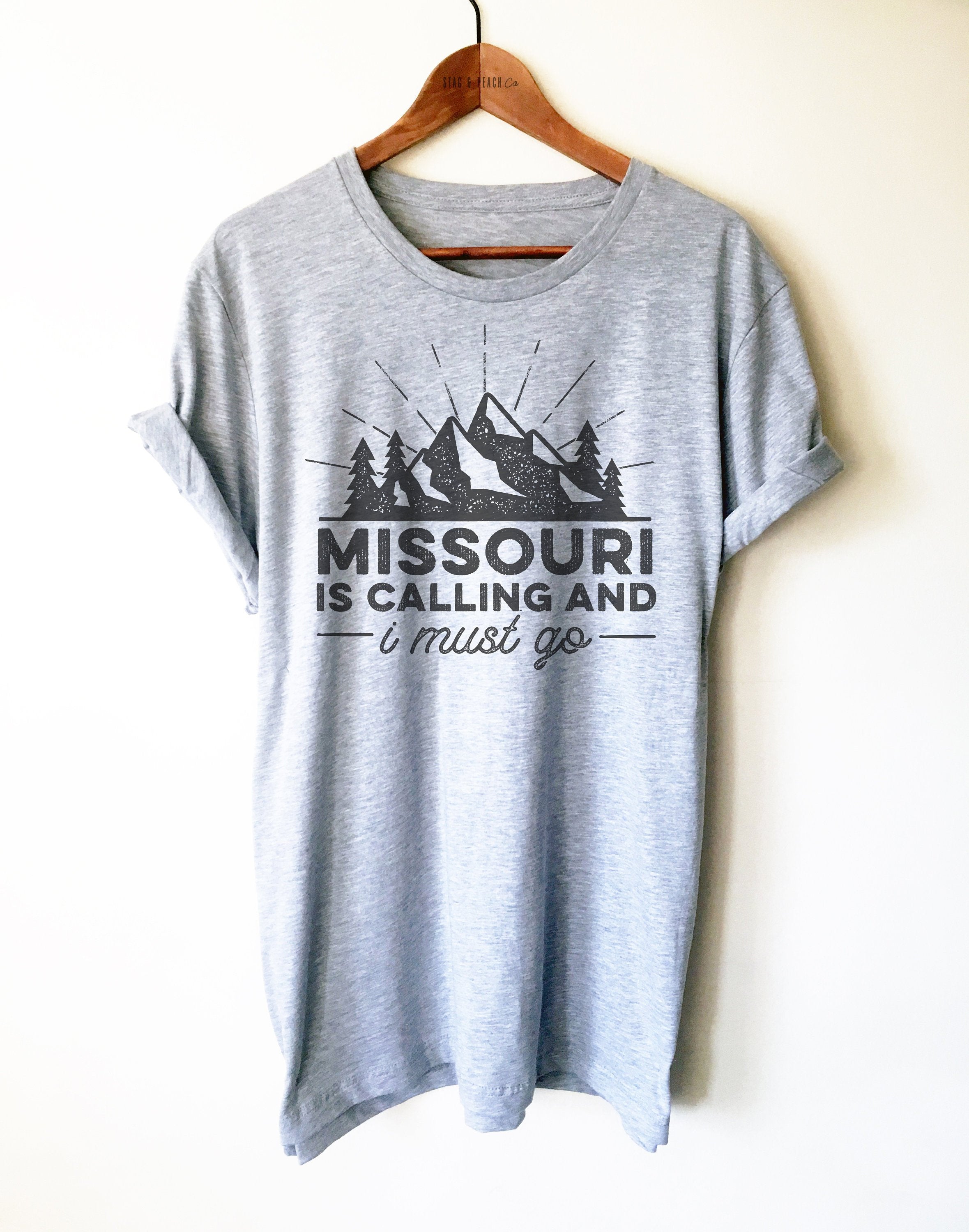 Missouri Is Calling Unisex Shirt  - Missouri Home State Shirt, Missouri Gifts, Kansas City Shirt, St Louis Shirt, Ozark Mountains Shirt - Stag & Peach Co