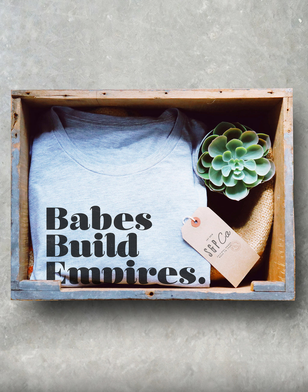 Babes Build Empires Unisex Shirt - Stag & Peach Co