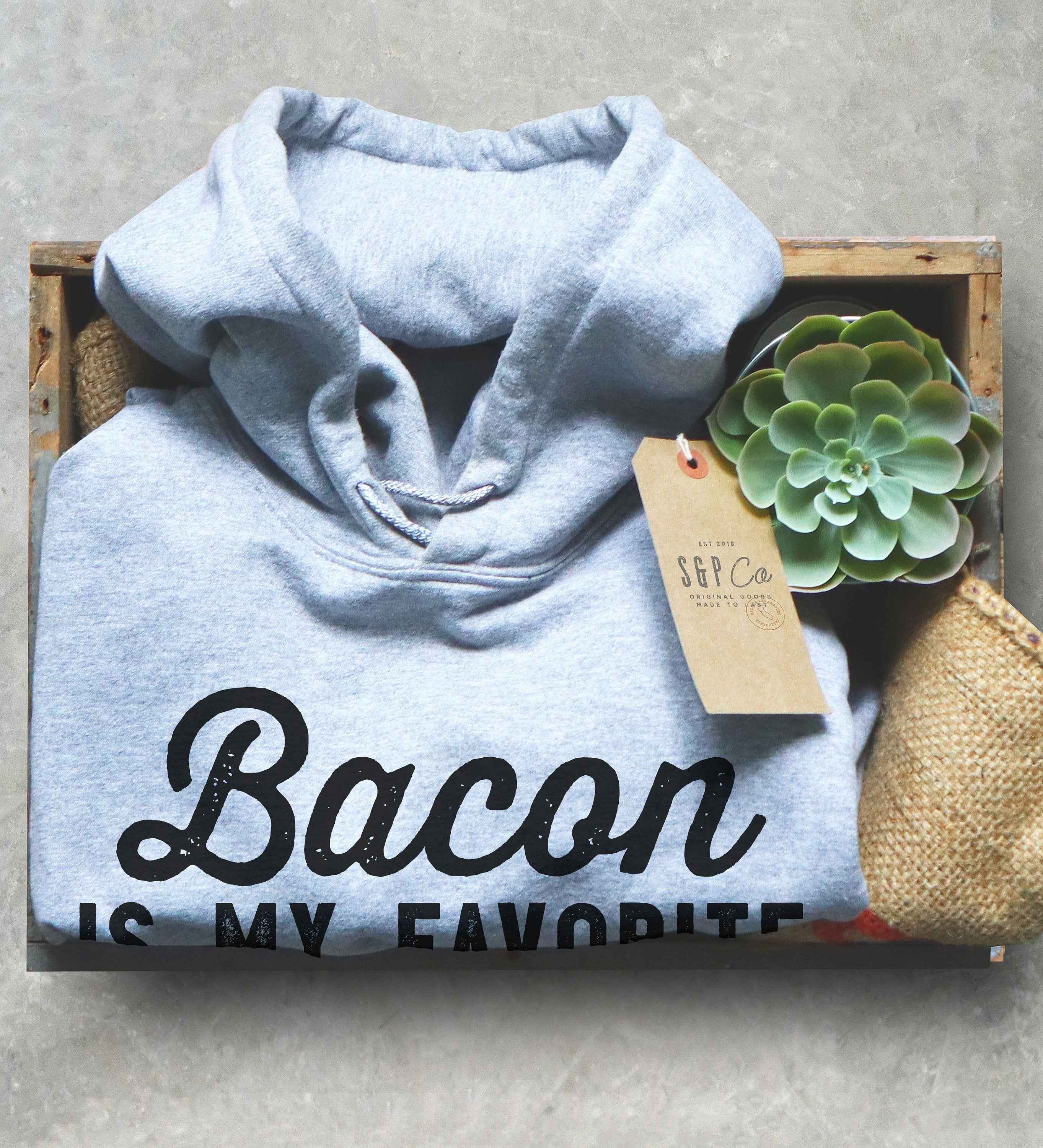 Bacon Is My Favorite Vegetable Hoodie