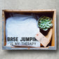 Base Jumping Is My Therapy Unisex Shirt
