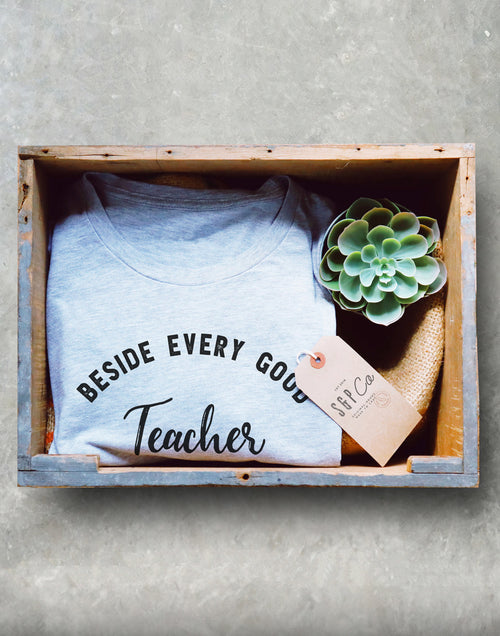 Beside Every Good Teacher Is An Amazing Paraprofessional Unisex Shirt - Stag & Peach Co