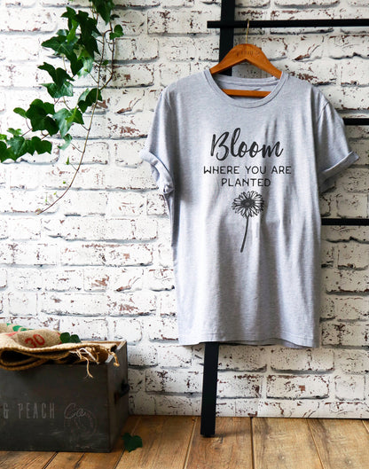 Bloom Where You Are Planted Unisex Shirt - Florist Shirt, Florist Gift, Flower Arranging Gift, Flower Shirt, Flower Gift, Gardener Shirt