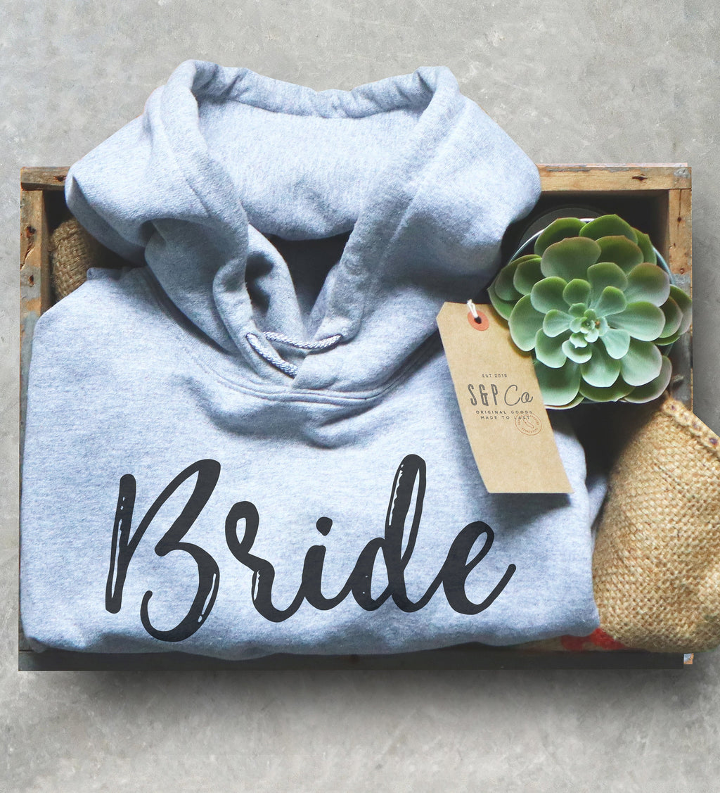 Bride Hoodie – Bachelorette Party Hoodie, Wedding Gift