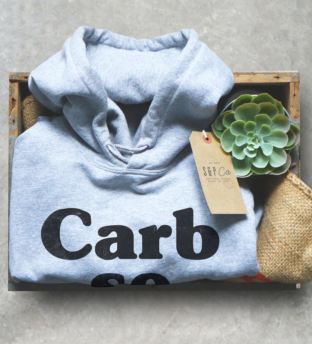 Carb So Hard Hoodie - Foodie Gift, Food TShirt, Junk Food Shirt, Love Carbs, Feed Me Carbs, Pizza Lover Shirt, Food Lover Shirt, Heart Carbs - Stag & Peach Co