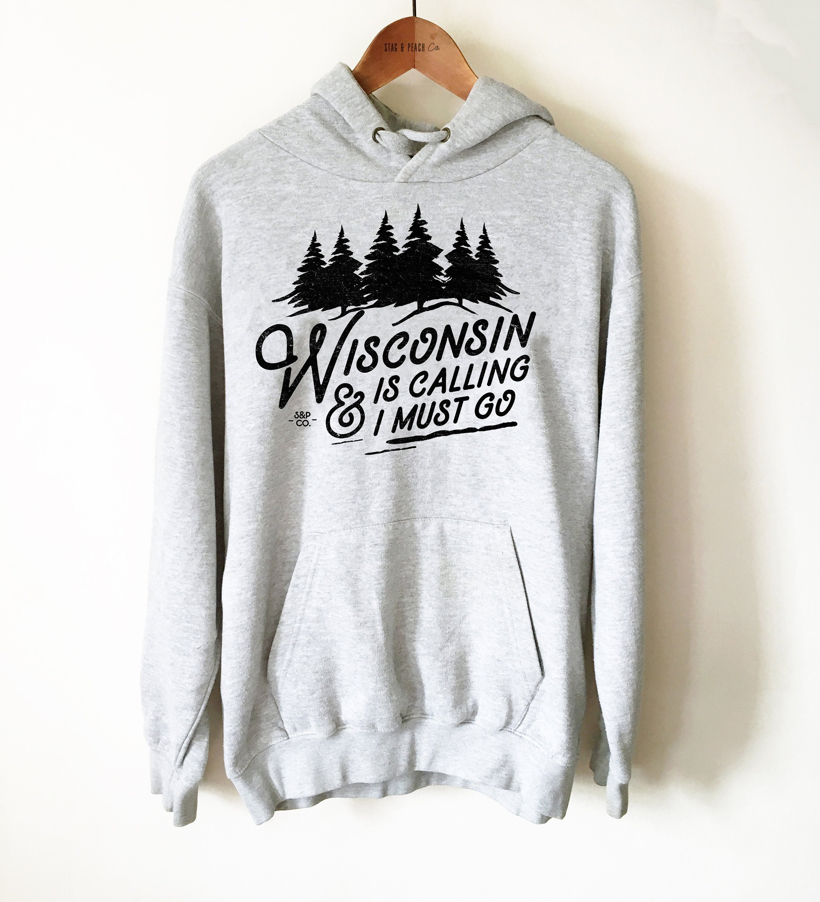 Wisconsin Is Calling Hoodie -Wisconsin Shirt, Midwest Gift, Great Lakes Shirt, Madison Shirt, Milwaukee Shirt, State Pride, Spring Green Tee - Stag & Peach Co