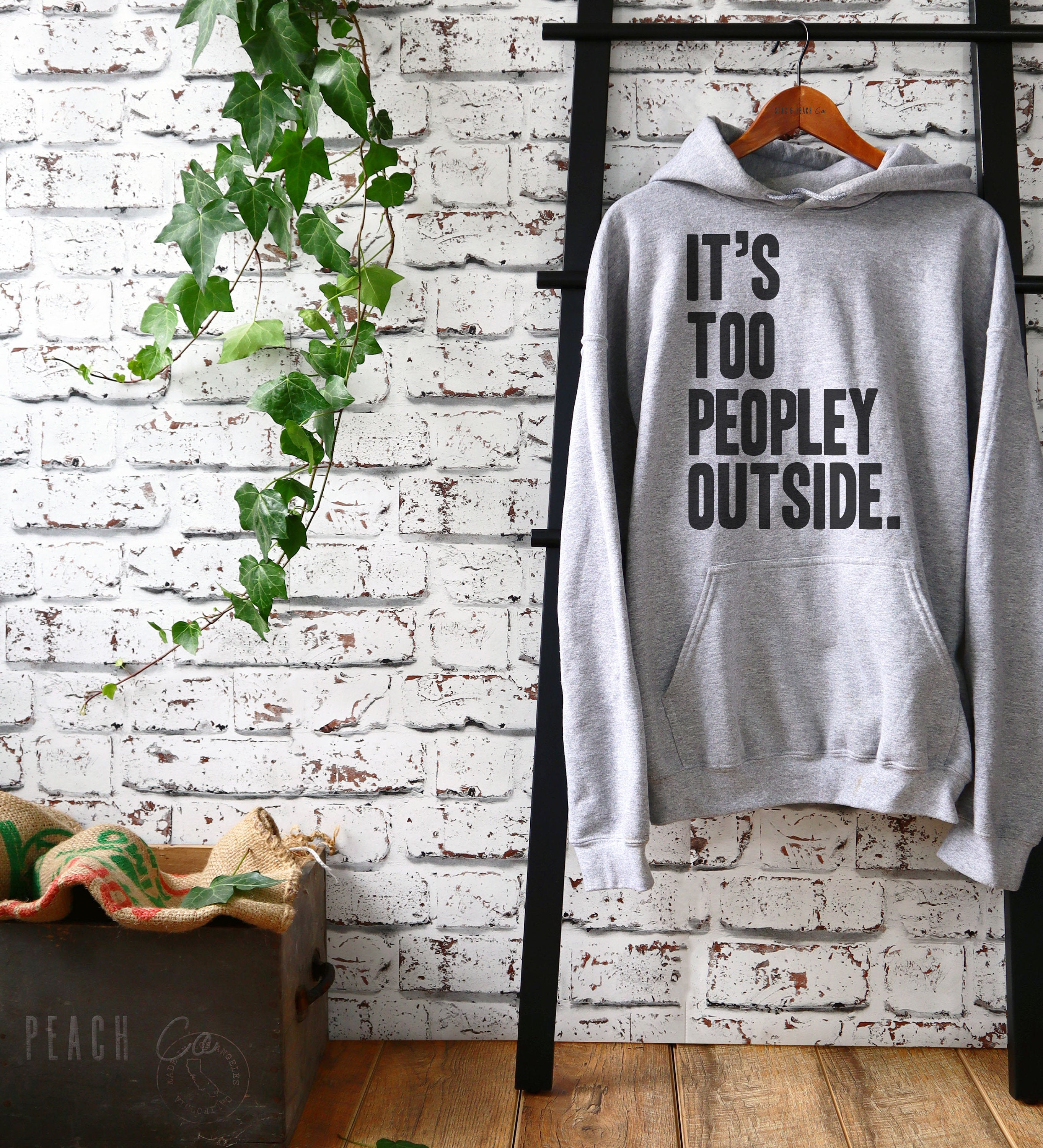 It's too peopley online outside sweatshirt