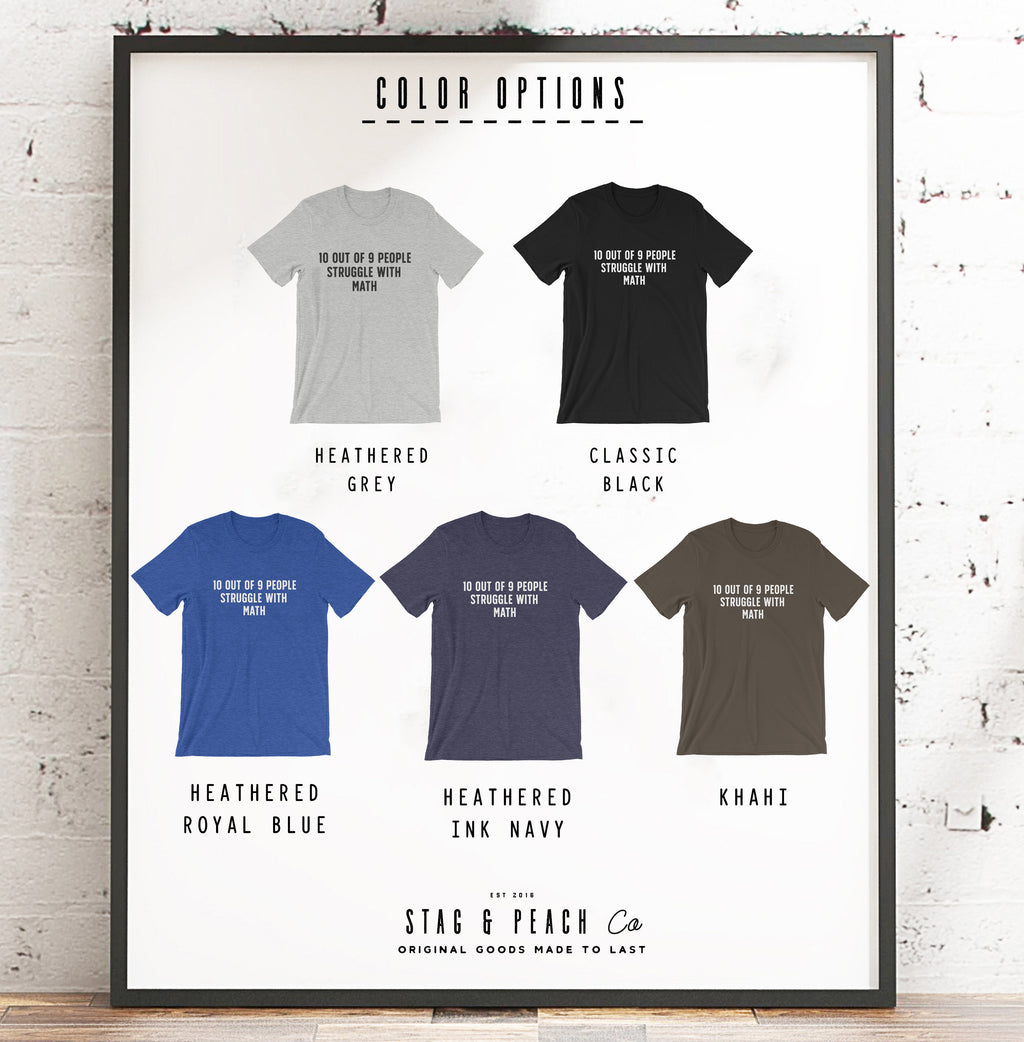 10 Out of 9 People Struggle With Math Unisex Shirt