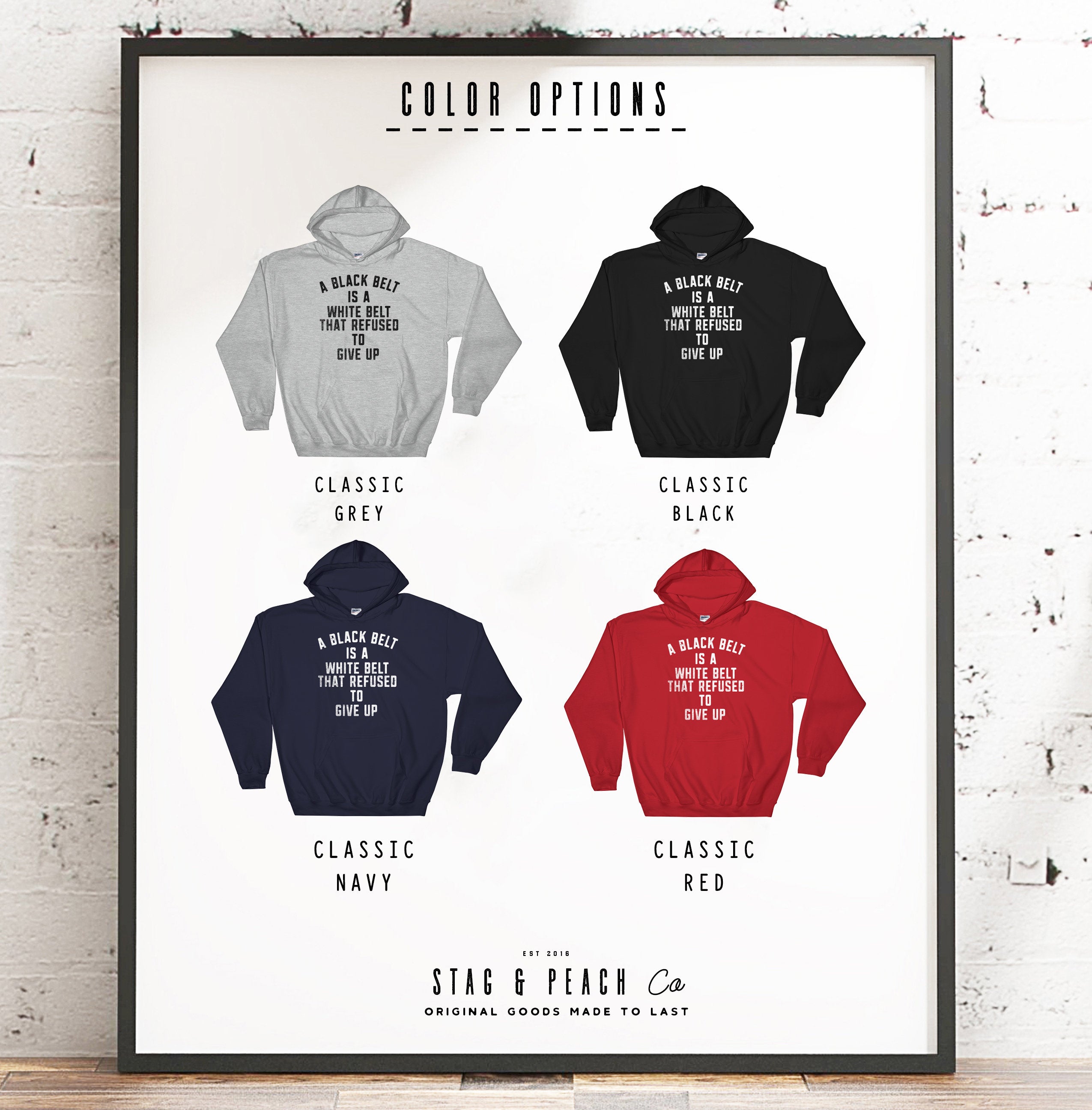 A Black Belt Is A White Belt That Refused To Give Up Hoodie - Stag & Peach Co