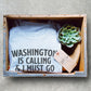 Washington Is Calling Unisex