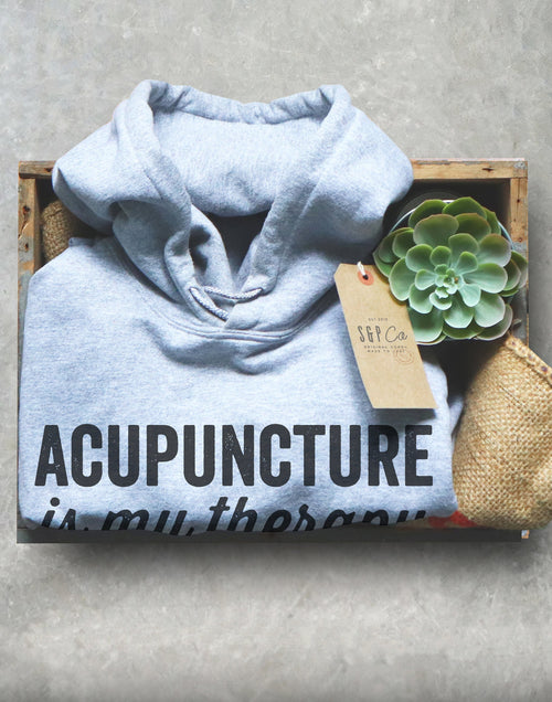 Acupuncture Is My Therapy Hoodie - Stag & Peach Co