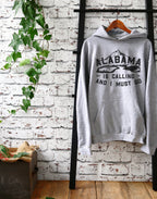 Alabama Is Calling And I Must Go Hoodie