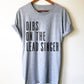 Dibs On The Lead Singer Unisex Shirt - Band shirt, Concert shirt, Concert shirts, Lead band singer, Music festival shirt, Concert groupie