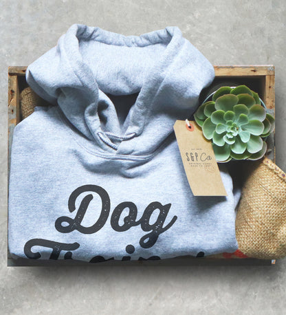 Dog Trainer For Life Hoodie - Dog